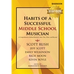 Habits of a Successful Middle School Musician Bassoon