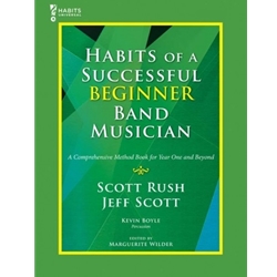 Habits of a Successful Beginning Band Musician